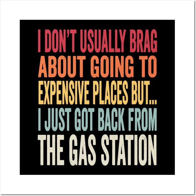 Funny Gas Station Joke - Inflation Meme Wall Art by Graphic Duster